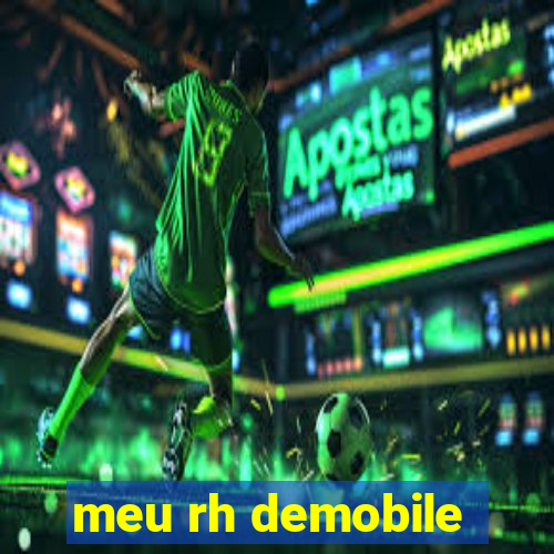 meu rh demobile