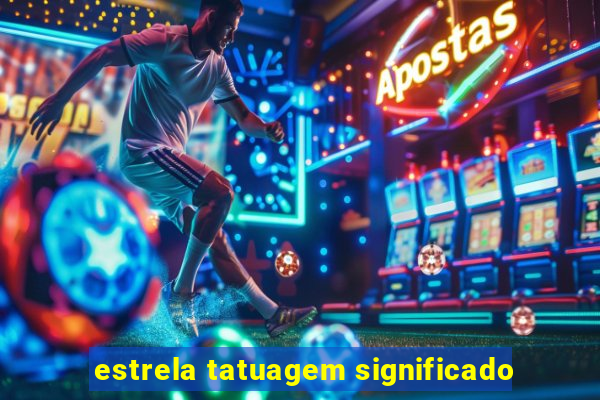 estrela tatuagem significado