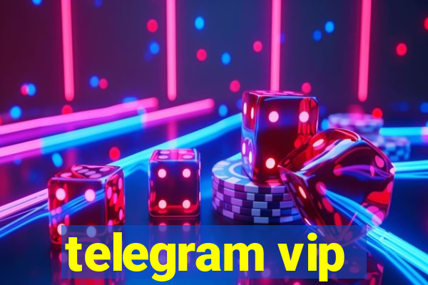 telegram vip