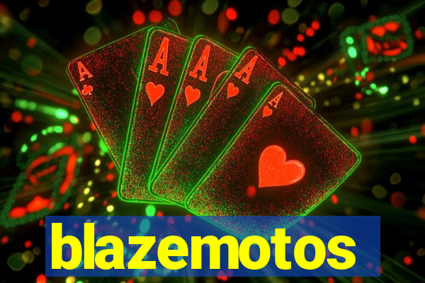 blazemotos