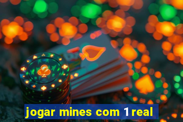 jogar mines com 1 real