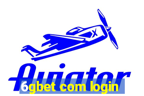 6gbet com login