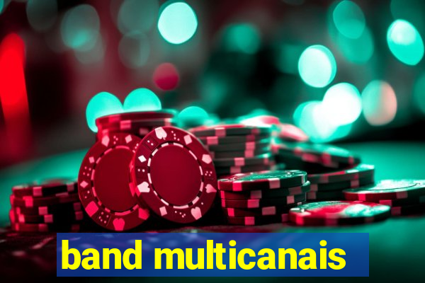 band multicanais