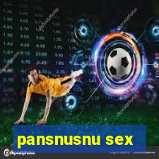 pansnusnu sex