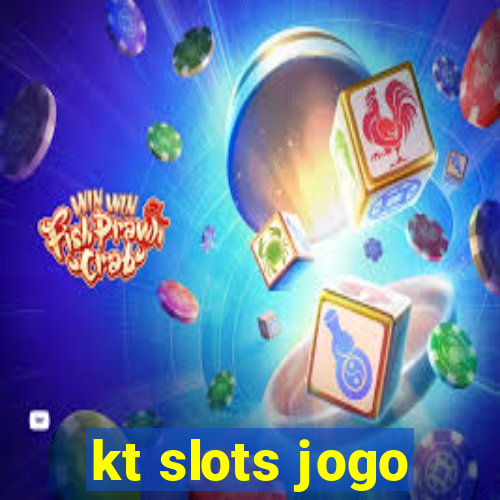 kt slots jogo