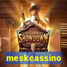 meskcassino