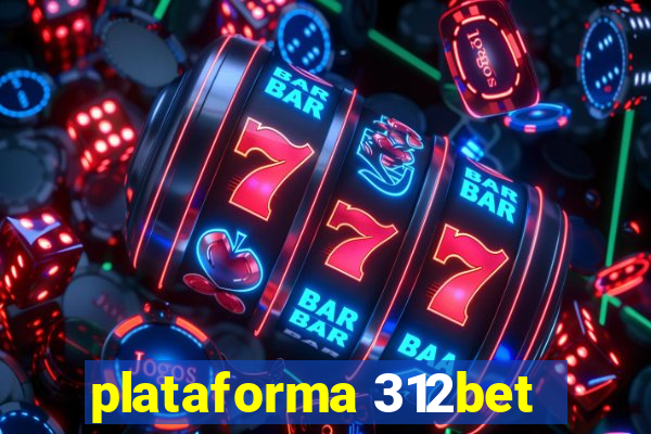 plataforma 312bet