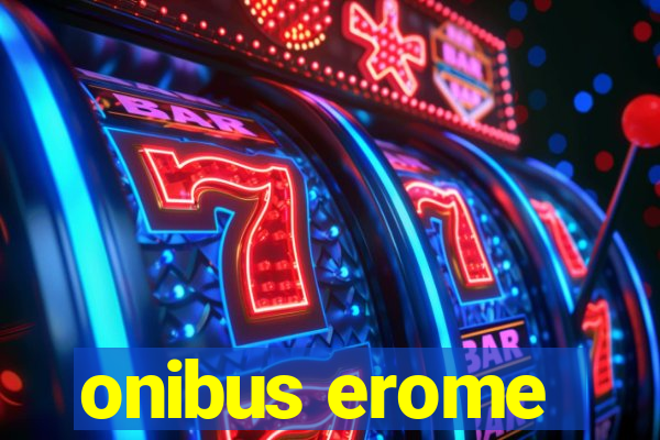 onibus erome