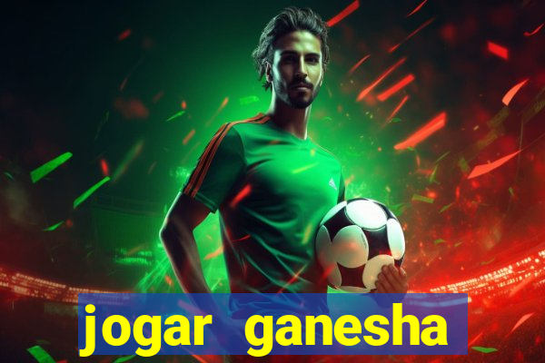 jogar ganesha fortune demo