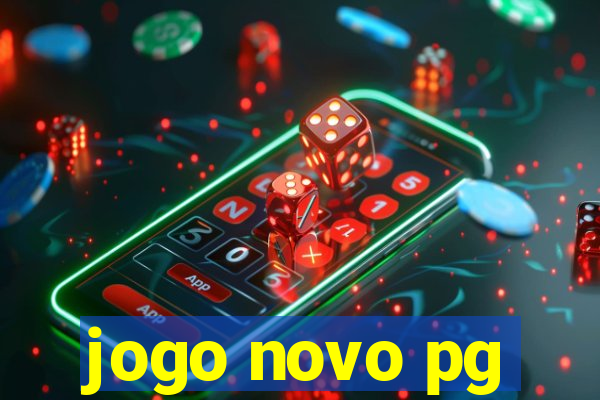 jogo novo pg