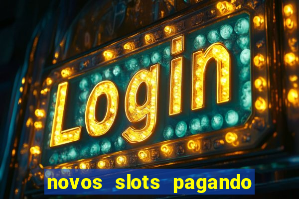 novos slots pagando no cadastro