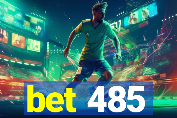 bet 485