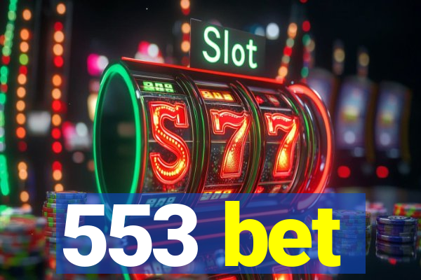 553 bet