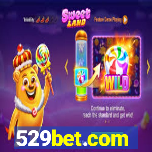 529bet.com