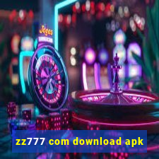 zz777 com download apk