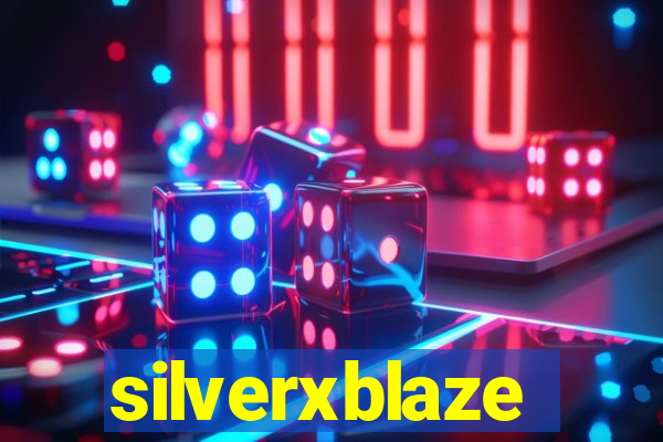 silverxblaze