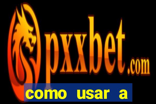 como usar a freebet da vai de bet