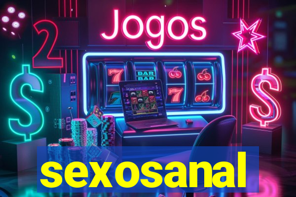 sexosanal