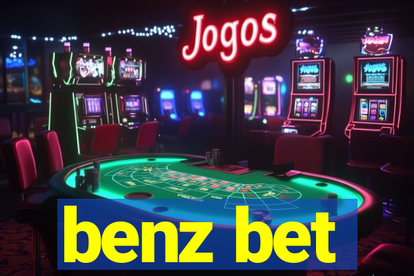 benz bet