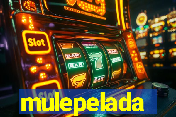 mulepelada