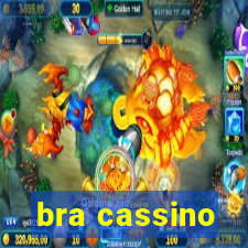 bra cassino