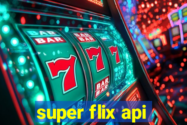 super flix api