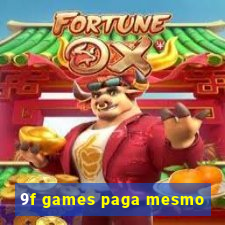 9f games paga mesmo