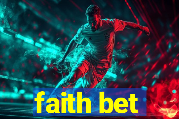 faith bet