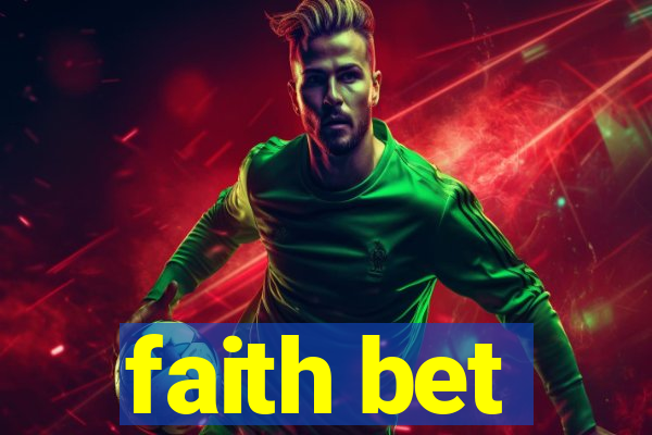 faith bet