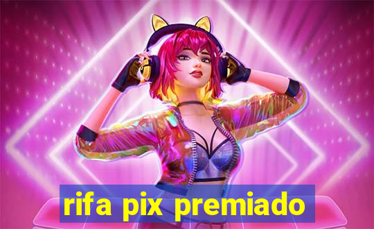 rifa pix premiado