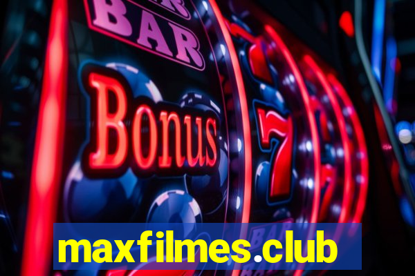 maxfilmes.club