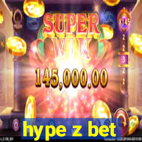 hype z bet