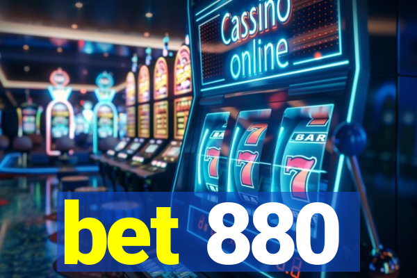 bet 880