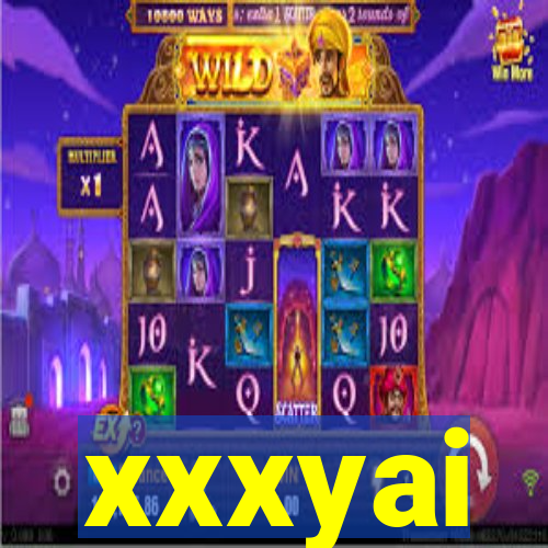 xxxyai