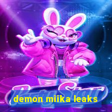 demon miika leaks