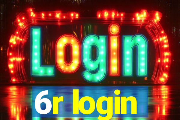 6r login