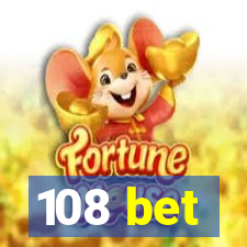 108 bet