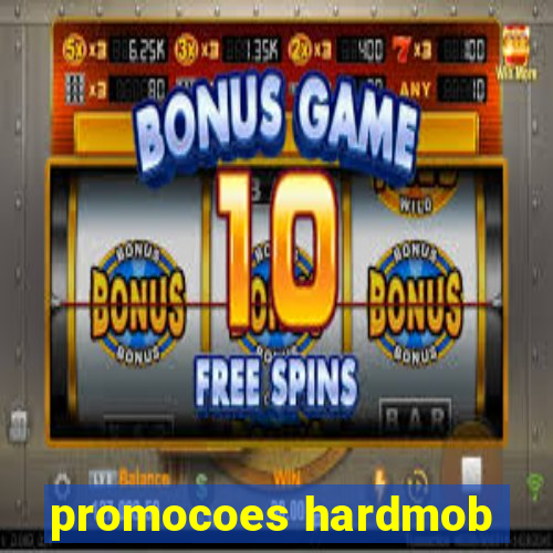 promocoes hardmob