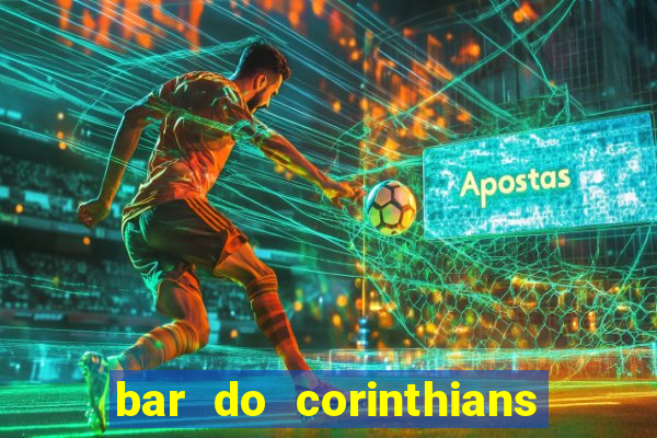 bar do corinthians em fortaleza