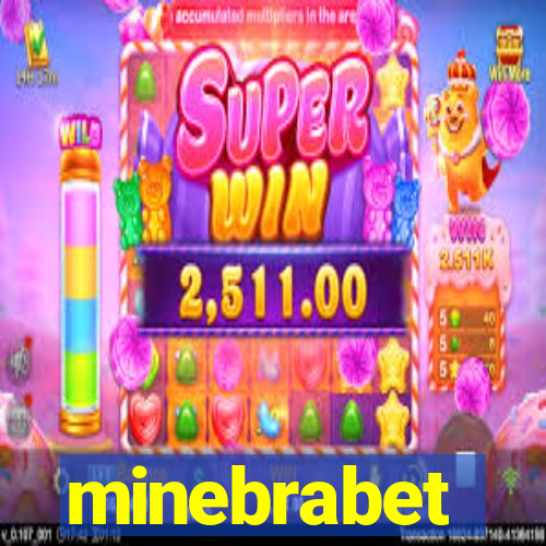 minebrabet