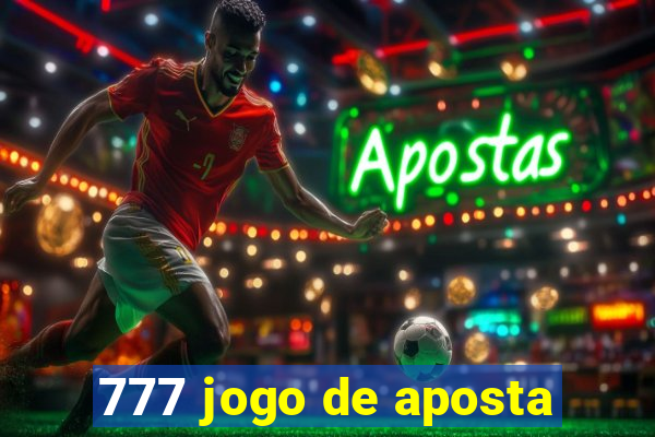 777 jogo de aposta