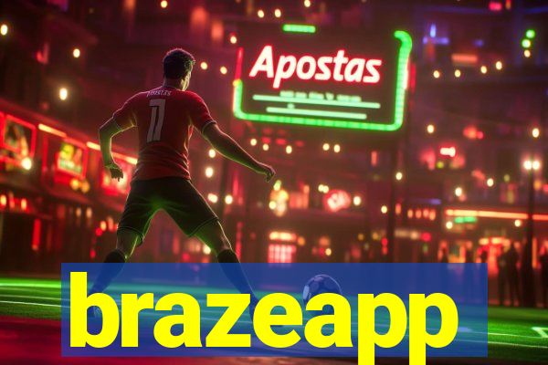 brazeapp