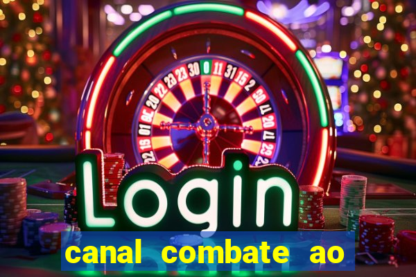 canal combate ao vivo online multicanais