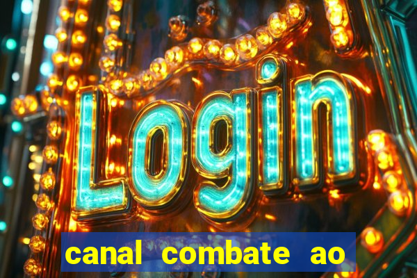 canal combate ao vivo online multicanais