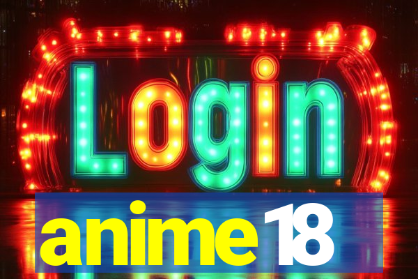 anime18