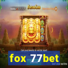 fox 77bet