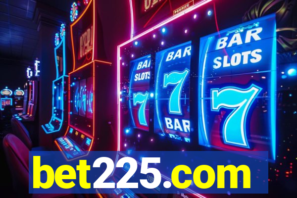 bet225.com