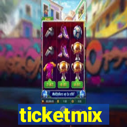 ticketmix