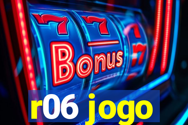 r06 jogo