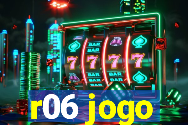 r06 jogo